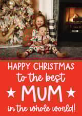 Personalised Christmas Photo Card created by Word Up Creative - Classic Christmas Card - Mum - The Best