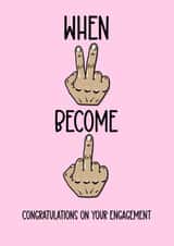 Funny and Rude - Engagement - When Two Become One created by fyou cards