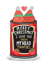 Cute Christmas Card - Partner - Head To-Matoes created by Forever Funny