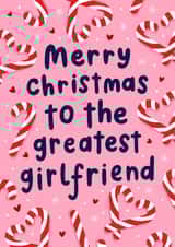 Cute Christmas Card - Greatest Girlfriend - Candy Canes created by katie illustrated