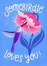 Punny Valentine's Card - Somebirdie Loves You created by diaz made