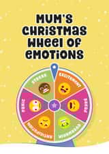 Funny Christmas Card - Mum - Wheel of Emotions created by Cookie Design