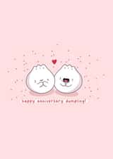 Cute Anniversary card - Dumpling created by Rosalie Perl