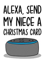 Christmas Card for Niece | Funny Alexa Card created by TeePee Creations
