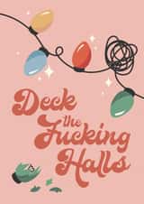 Retro Lights Christmas Cards - Deck the Fucking Halls created by han print