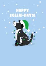 Border collie Christmas card - Collie-days Pun created by I Made A Card