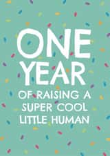 One year of raising a little human - Send to some great new parents created by bump birth & baby 2020
