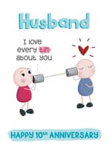 Cute 10th Anniversary Card For Husband - Tin Anniversary - Punny Tin Telephone created by Presents Felt