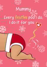Funny Christmas Card for New Mum - Festive Poo (darker skin tone) created by Tessa Cheung