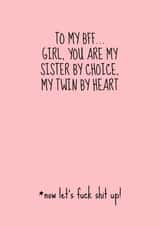 Cute and Funny Pink Birthday Card for Best Friend - Now let's fuck shit up! created by Hhaus Of Phoebe