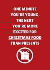 One Minute You're Young - Christmas Dinner - Relatable - Funny Card created by PopDogShop