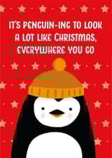 Cute Christmas Card for a Friend - It's Penguin-ing to look a lot like Christmas created by The Northern Bird