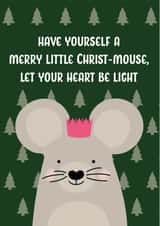 Cute Christmas Card for a Friend - Have yourself a merry little Christ-mouse created by The Northern Bird
