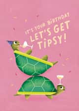 Cute Birthday Card - Tortoise - Let's Get Tipsy created by Studio Mads