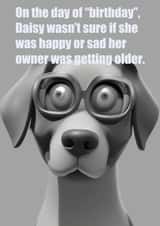 Funny Happy Birthday card for family or friend - Confused dog created by Purita Mok