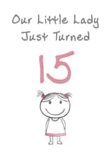 Cute Birthday Card - Little Lady - 15th created by @MisterDave