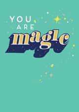 Cute Friendship Card - You Are Magic created by Paperlink and Meraki Greeting Cards