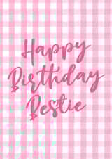 Pink Gingham - Happy Birthday Card - For Your Bestie created by Illustratoni