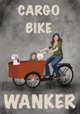 Cargo Bike Wanker created by That’s Just Her Face