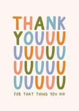 Fun Lettering Thank You Card - for that thing you did created by Immy Illustrates