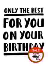 Funny “Discount” Birthday Card - Only the Best created by Jimmy Doodle