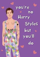 Cheeky Harry Styles Valentines Card - You'll Do created by @Laura Lonsdale Designs