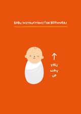 Funny New Baby Card - Instructions for beginners - This way up created by PaperJam Print Co.