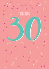 Pretty 30th Birthday Card - The Big 30 created by Paperlink and Meraki Greeting Cards