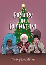 Funny TV Christmas Card - Big Brother - Bigwigs in Blankets created by I Draw Stuff 