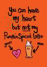 Cute Anniversary Card - For Significant Other - Pumpkin Spiced Latte created by Peas-in-a-Pod