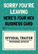 Funny Leaving Card - Official Traitor created by AbiGoLucky