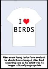 Birds BIrthday Card for Birdwatchers. Something original for the bird watcher. created by Kelly Connor Designs