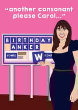 Funny Birthday Card - Carol Vorderman - Birthday Wanker created by Pixie Studio