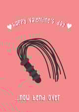 Bend Over It's Valentine's Day - Kinky Whip Card created by @Laura Lonsdale Designs