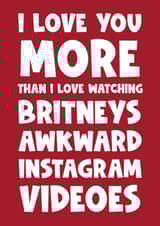 Funny Happy Anniversary Card - Britney Spears Instagram created by Naomi Park
