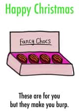 Funny Christmas card for friends and family - chocolates- burps. created by Wrong Hand Cards