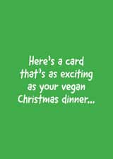A Christmas message for your vegan friends. created by Cards Ink
