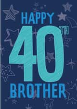 Classic Birthday Card - For Brother - 40th created by Betty Kitten
