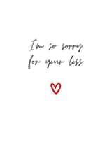 Heartfelt Sympathy Card - Sorry For Your Loss created by Amy (Hedgecards)
