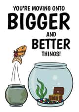 Congratulations New Job Card - Onto Bigger And Better Things - Goldfish created by @Cupsie's Creations