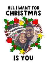 Personalised Christmas Photo Card created by The Blunt Badger - Cute Christmas Photo Card - I want for Christmas is You
