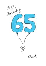 65th Birthday Card for your Dad - Blue sixty fifth Balloon created by A Ray of Sunshine Cards