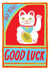 Cute Good Luck Card - Chinese Lucky Cat - Good Luck created by You've Got Pen On Your Face