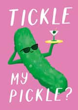 Tickle My Pickle - Valentine's Day Card - For Her created by Painted Parasol Studio