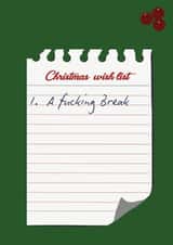 Give me a fucking break christmas list card created by Pip Page