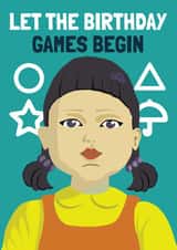 Squid Game Birthday Card - Let the Games Begin - Squid Game the Challenge created by AbiGoLucky