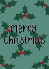 Cute hand designed holly christmas card created by Jellybun Designs