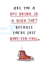 Funny Valentine Card - Are You A Hot Drink In A High Top? created by mungo and shoddy