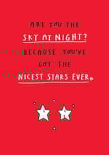 Funny Valentine Card - Are You The Sky At Night? created by mungo and shoddy