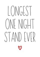 Funny Valentine’s Day card - Longest one night stand ever created by Amy (Hedgecards)